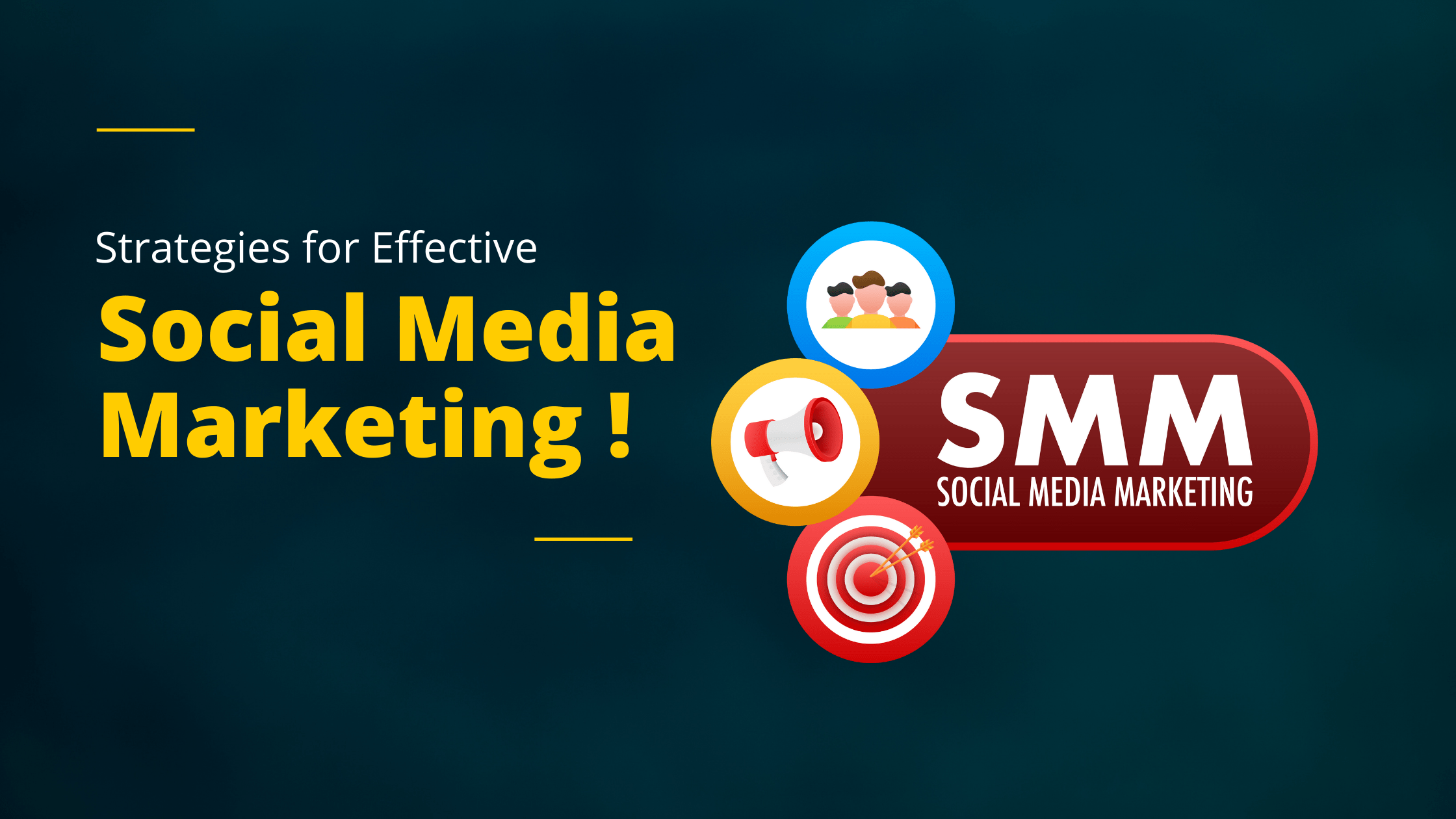 Social Media Marketing: Strategies for Success