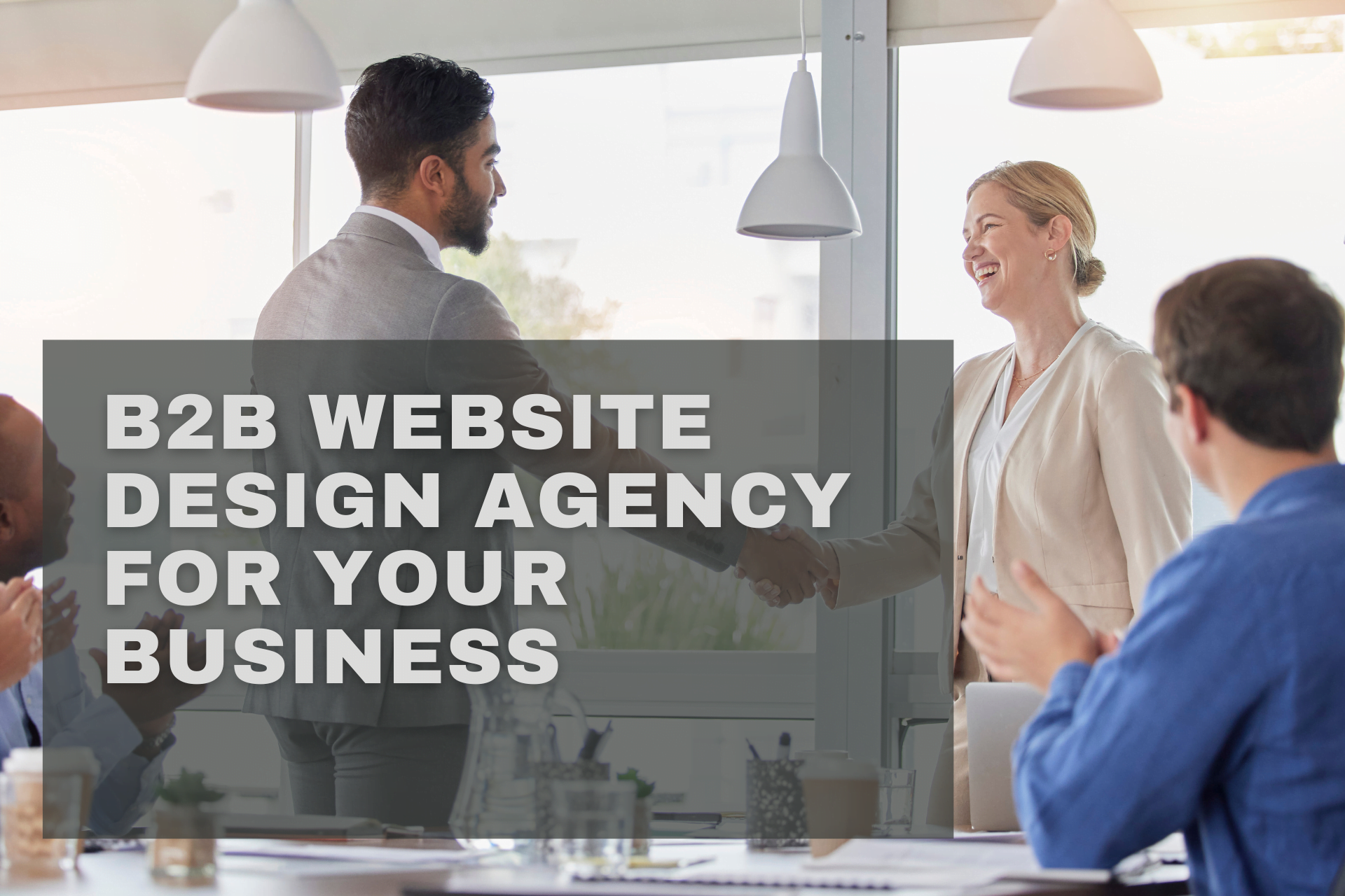 B2B Web Design: Elevate Your Business with the Right Agency